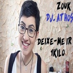 Deixe Me Ir(1Kilo)ZOUK Music Remix DJ ATHOS Joana Castanheira Dueto Cover Acústico  2017-  PREVIA