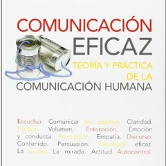 Ensayo verbal del libro Comunicación eficaz de Guillermo Prieto Ballenato