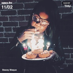THE BLAQUE OUT VOL 1 x Stacey Blaque WaxxFM Nov