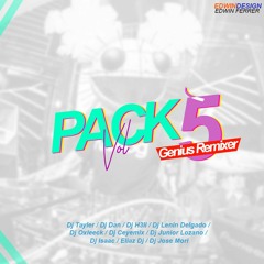 Pack Vol.05 Genius Remixer 2k17 ( Descargas = Buy)