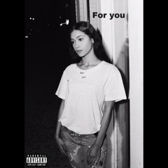 For you (feat. Lil Grxm)