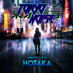 Hotaka (Feat. DeliFB)