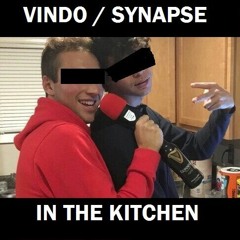 IN THE KITCHEN [FT. VINDO]