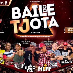 MEGA AO VIVO 002 BAILE DO TJOTA [DJ ANDRE DE CG DJ WL DE CG]