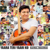 Yaara Teri Yaari Ko Mp3