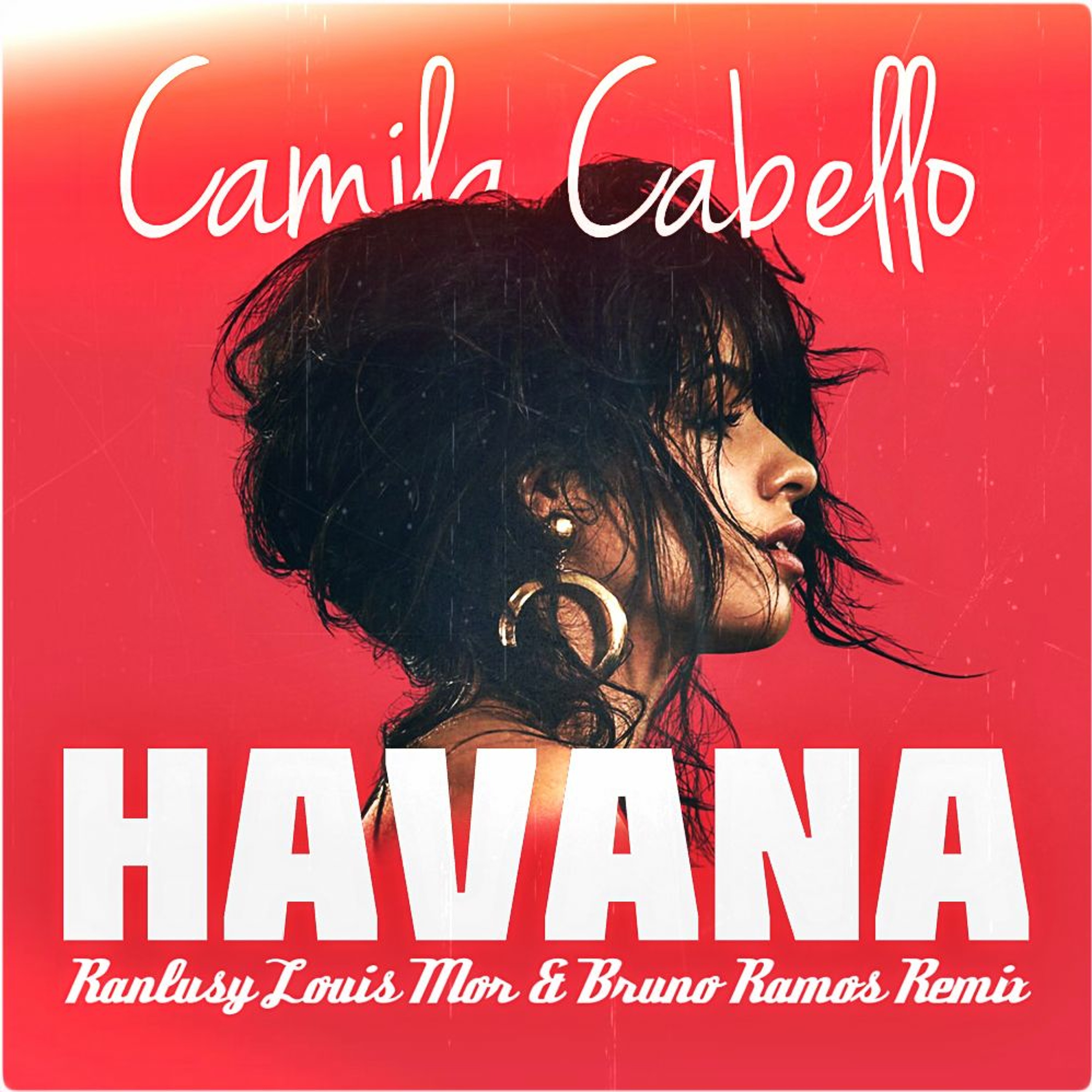 H A V A N A (Ranlusy Louis Mor & Bruno Ramos Remix) CLUB + INTRO #BuyNow episode artwork