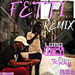 Fetti Remix Ft. King XAii (Prod.XAii G0D)