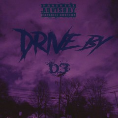 Driv3-BY [Demo] - D3