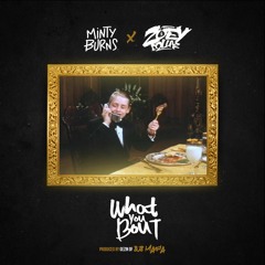 What You Bout ft Zoey Dollaz (prod Gezin 808 Mafia)