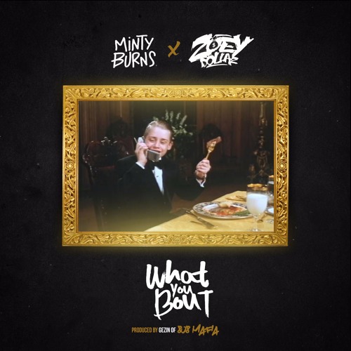 What You Bout ft Zoey Dollaz (prod Gezin 808 Mafia)