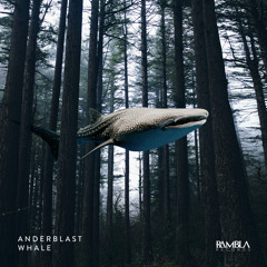 Anderblast - Whale [Out Now]