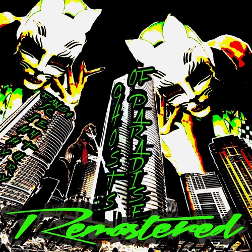 Ghosts Of Paradise - Remastered [FREE DOWNLOAD]