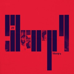 Sassy - Sharp 9 feat Leopard Ale & Ruth M'Balanda