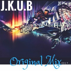 J.K.U.B - Hunchback (Original Mix)