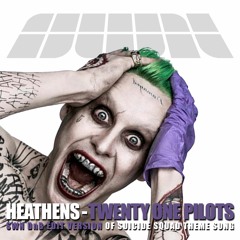 TWENTY ONE PILOTS - Heathens (SWN Drum and Bass Remix)