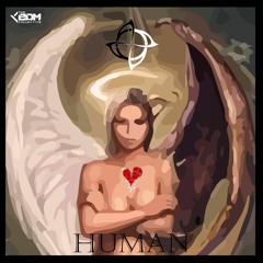 Human Ft. Giraffe Squad [OUT NOW]