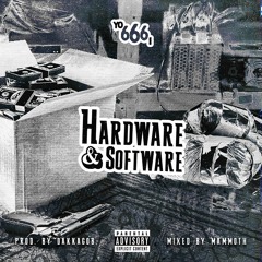 hardware & software  **prod. by dakkagob // mixed by mammoth**