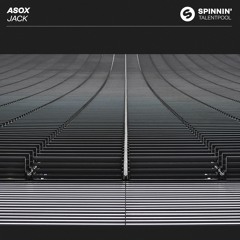 ASOX - Jack [OUT NOW]