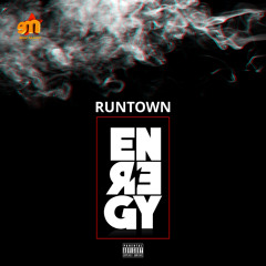 Runtown - Energy