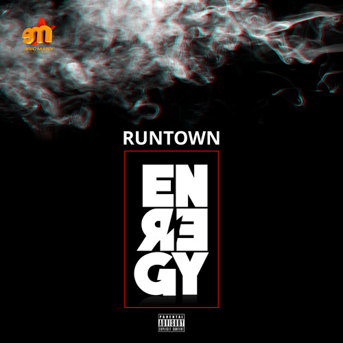 Runtown - Energy