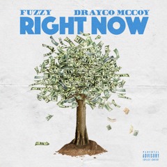 Right Now feat. Drayco Mccoy (prod. ALEXAYBEATS x Jake Demon)