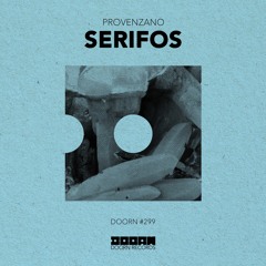 Provenzano - Serifos [OUT NOW]