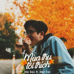 Mùa Thu Tôi Thích - Thiếu Nữ Band ( Cover #LonXon )