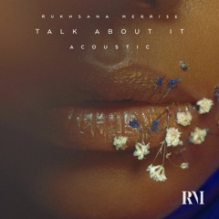 Talk About It (Acoustic)