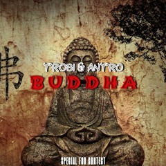 TROBI & ANTRO -  Buddha (Original Mix)