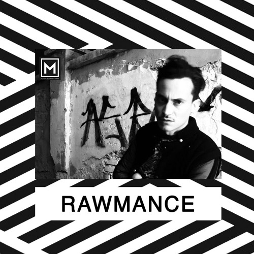 Stream Mannequin Records Podcast 5 Rawmance by Mannequin Records