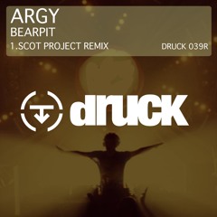 Argy - Bearpit - Scot Project Remix (shorter preview 128kps)