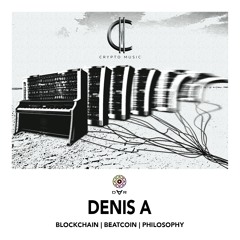 DENIS A - BLOCKCHAIN