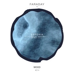 Faraday - Esperia (Th Moy Remix)