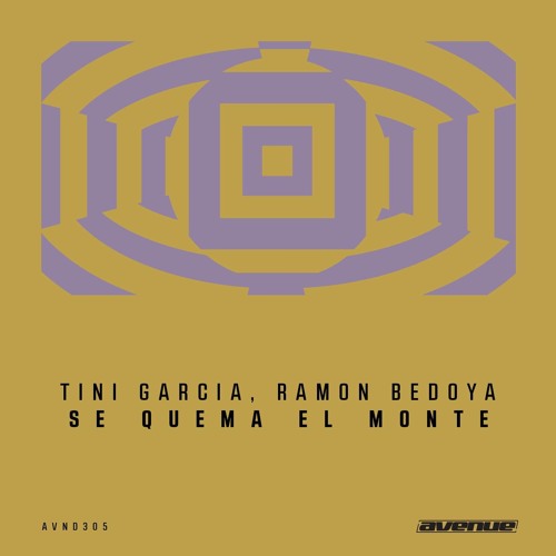 Tini Garcia, Ramon Bedoya - Se Quema El Monte (Original Mix) [Avenue Recordings]