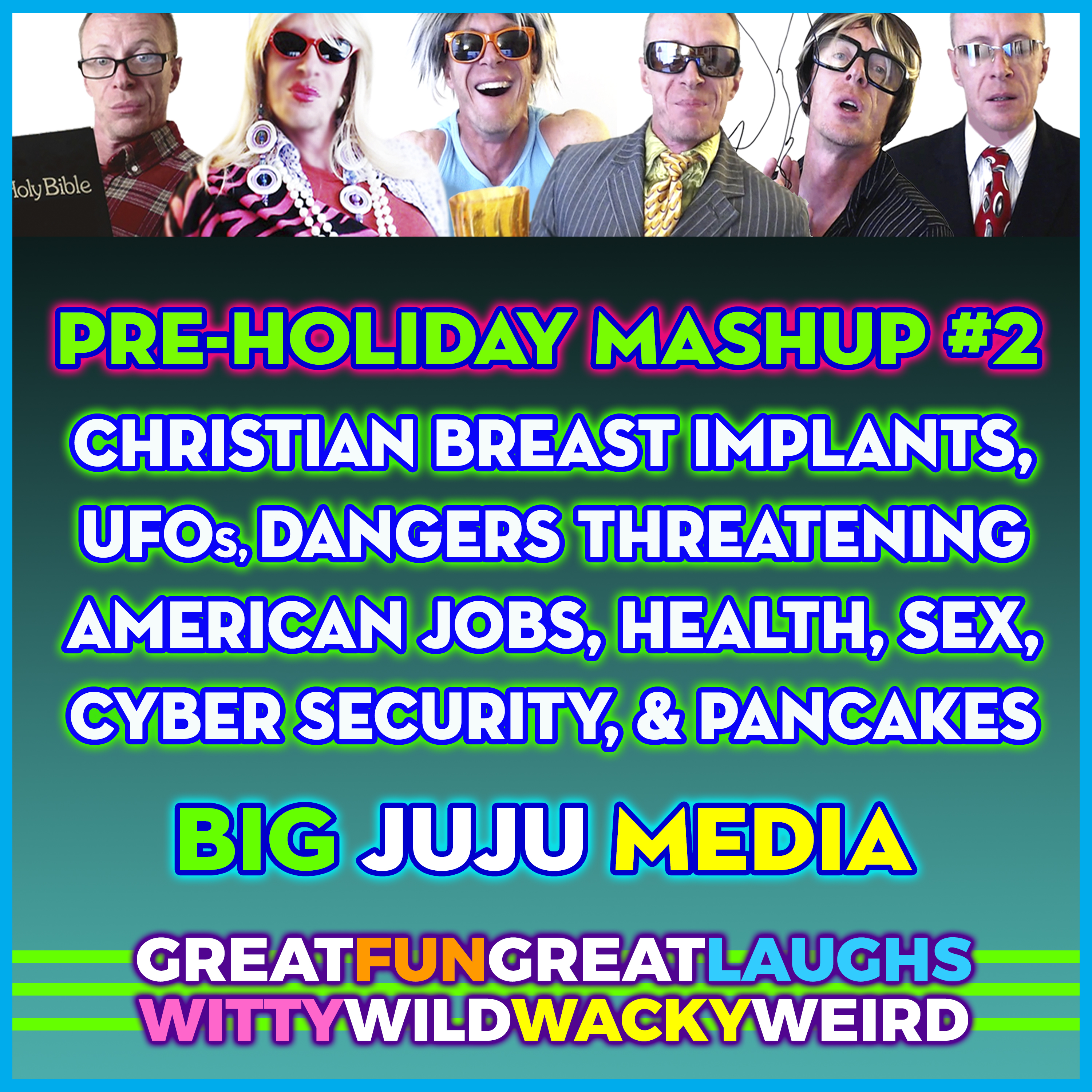 SHOW #133 - PRE - HOLIDAY MASHUP PART 2 episode artwork