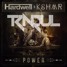 Power (TRNQUL Remix)