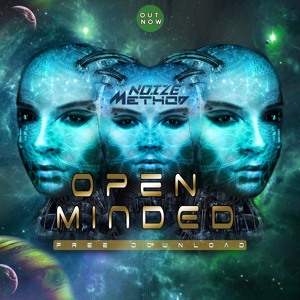Noize Method - Open Minded (Free Download)