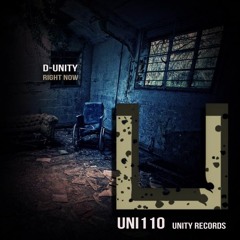 D-Unity - Right Now (Original Mix)*****OUT NOW!
