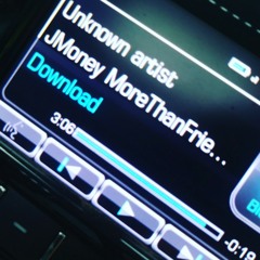 JMoney MoreThanFriendsRUFF.mp3