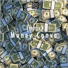 Money Convo (SRG REMIX) - SYIGYI Feat. HIGHJACK