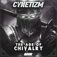 Cynetizm - The Age Of Chivalry