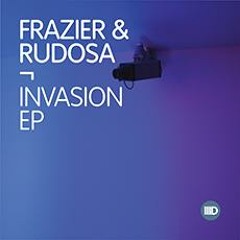 Premiere: Frazier & Rudosa 'Invasion'