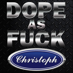 Dope As Fuck