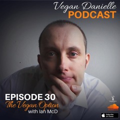 Episode 30 - The Vegan Option
