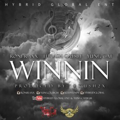 Roni Raxx - Winnin Ft. @YungCat & @keepfeinin(Produced By @Kush2X)