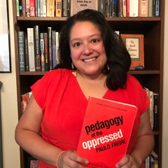 Episode 34: Pedagogy of the Oppressed with Hilda Franco