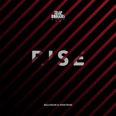 Bellorum & Spektrum - Rise