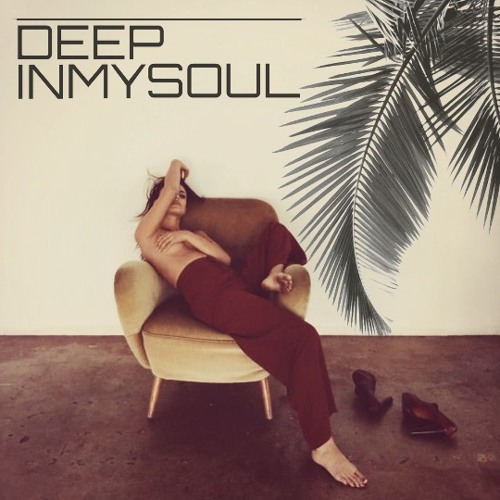 DEEP IN MY SOUL EP5.04 (Deeper Lounge Edition)