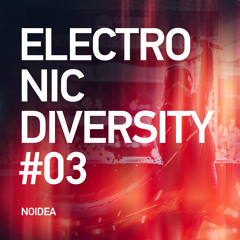 Electronic Diversity #03