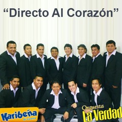 La Verdad - Directo Al Corazon  (Solo Cumbia) - DJ Carlos Effio